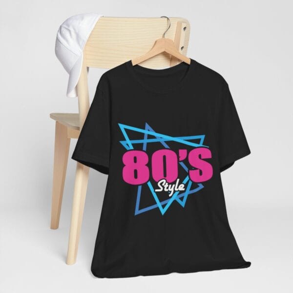 "80's Style" Retro T-Shirt – Flashback to the Iconic Era of Bold Fashion! - Image 2