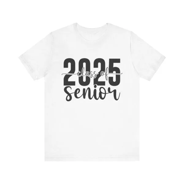 Graduation Class of 2025 Shirt – Senior Year Celebration